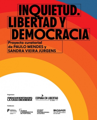 西葡现代艺术群展《Inquietud. Libertad y Democracia》：50年民主变革的艺术见证